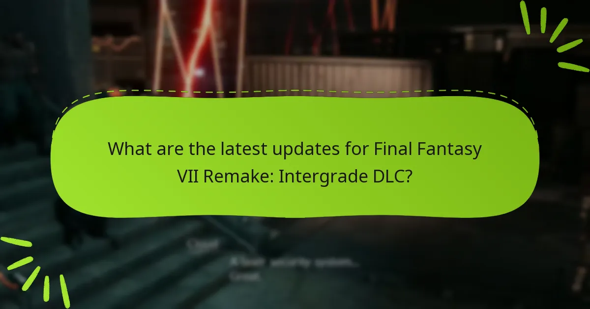 How to access the Intergrade DLC content?