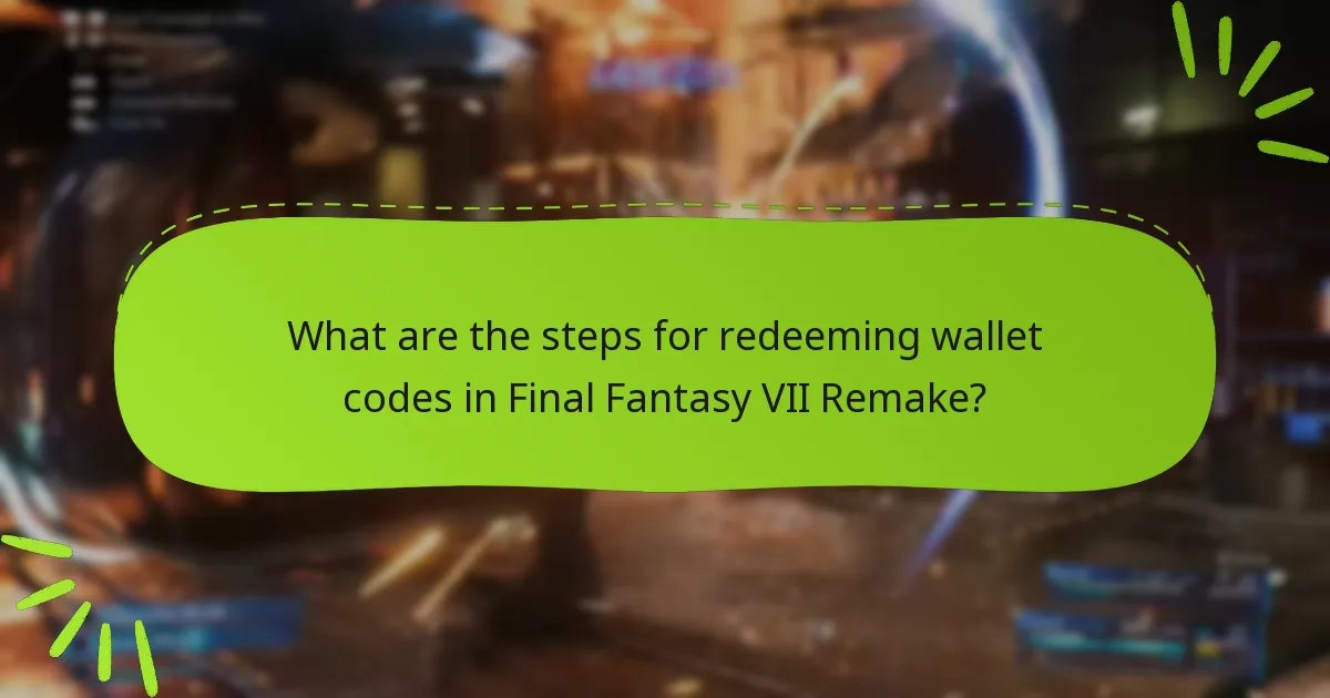 What common issues arise during wallet code redemption?