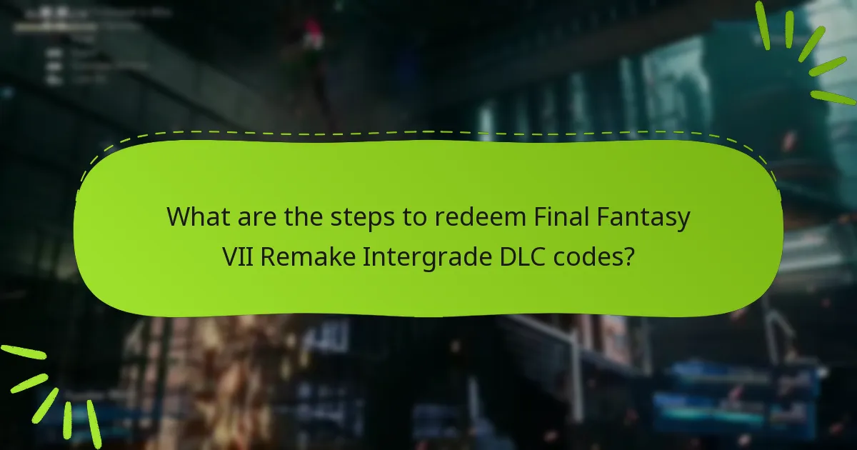 What troubleshooting steps can I take if my DLC code doesn’t work?
