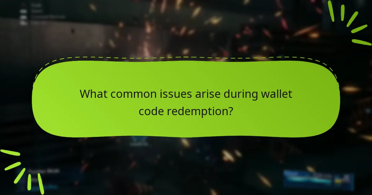 What best practices ensure successful wallet code redemption?