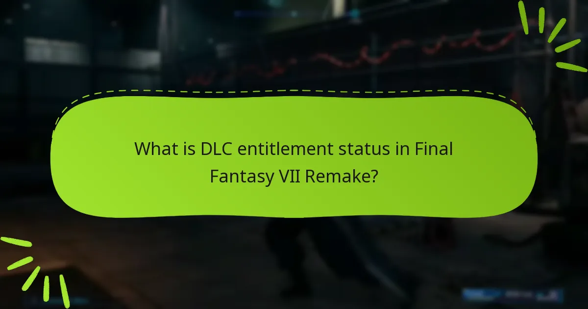 Which DLC packs are available for Final Fantasy VII Remake?