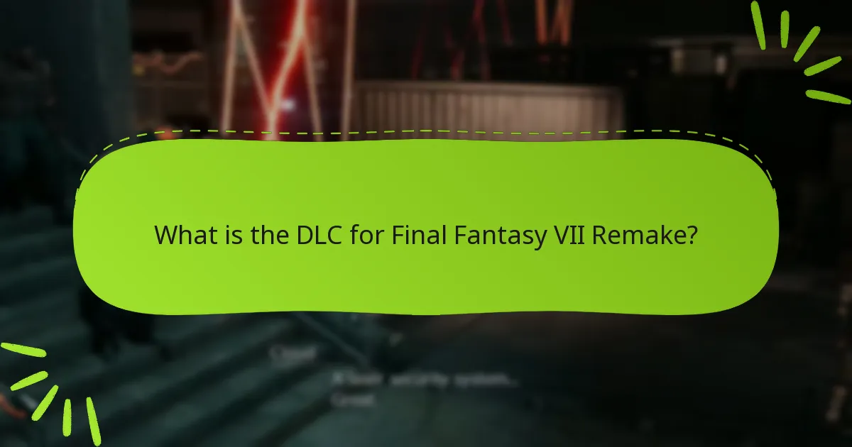What bonus items are included in the DLC?